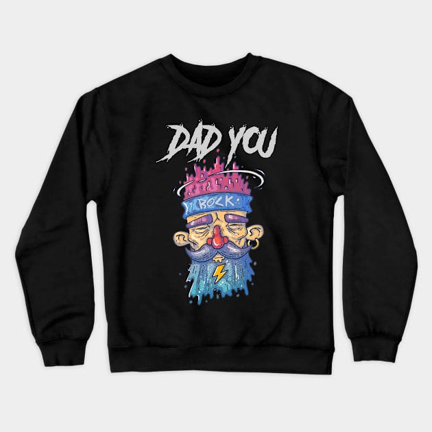 Dad You Rock Crewneck Sweatshirt by Golden Eagle Design Studio